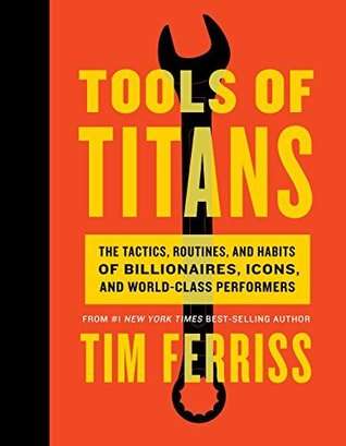 tim ferriss tools of titans book